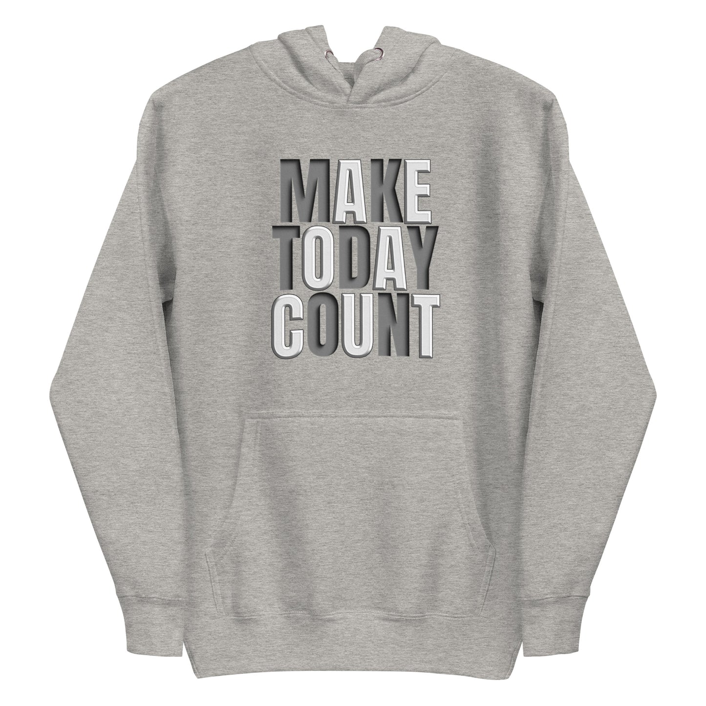 Make Today Count Hoodie (Woman)